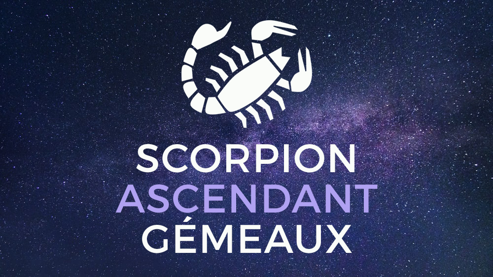 scorpion ascendant gemeaux
