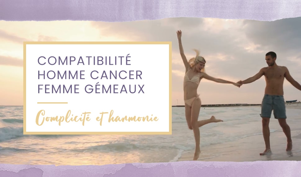compatibilite homme cancer femme gemeaux