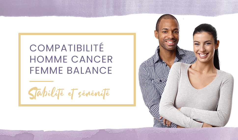 Compatibilité homme Cancer femme Balance en amour