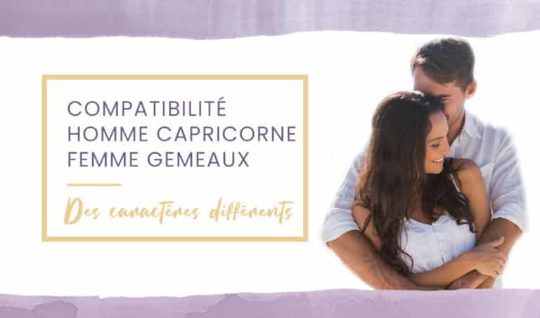 Compatibilité homme Capricorne femme Gémeaux en amour  Esteban Frederic