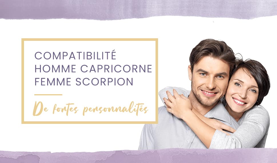 Compatibilité homme Capricorne femme Scorpion en amour