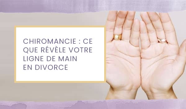 chiromancie divorce