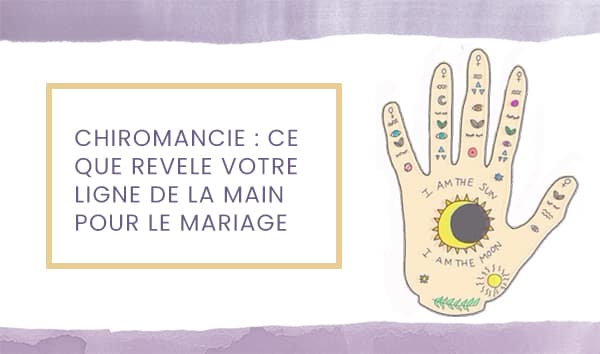 Chiromancie : ce que révèle votre ligne de main pour le mariage